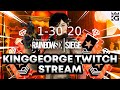 KingGeorge Rainbow Six Twitch Stream 1-30-21 Part 1