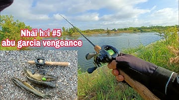 Câu Cá Lóc Lure Cá Lóc Bằng Nhái Hơi P5 .Test Thực Tế Máy Ngang Abu Garcia Vengeance | Đại Ngáo Vlog