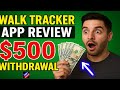 Walk Tracker App Review | Steps for Money Earning & Withdrawal Explained