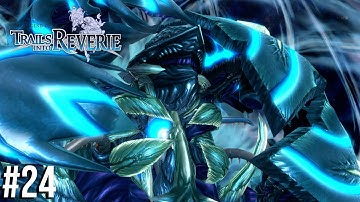 The Legend Of Heroes: Trails Into Reverie Part 24 - True Reverie Corridor Final Boss & Ending