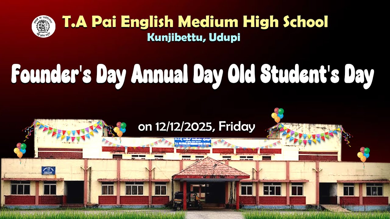 Annual Day Celebration 2025 | T.A Pai English Medium High School ...