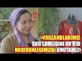 Namanganlik hunarmand ayol: “Farzandlarimiz so‘g‘lomligi – baxtimiz”