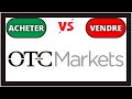 Bourse  dividende  otc market group  investir maintenant 