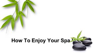 Best Spa in Los Angeles - How To Enjoy Your Spa Visit