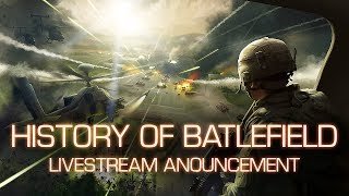 History of Battlefield - Livestream Announcement