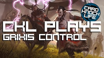 CKL Plays Grixis Control (Deck Tech)