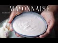 Homemade Mayonnaise In 1 Minute | How To Make Mayonnaise