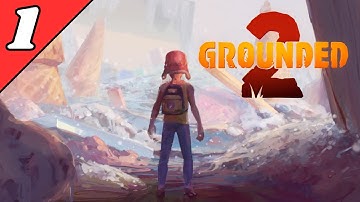Grounded 2 - Full Game (Part 1) No Commentary Gameplay