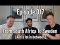 From Losing South African Citizenship To Becoming A Swedish Parent (Episode 17)