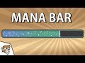 Mana Bar Implementation in Games