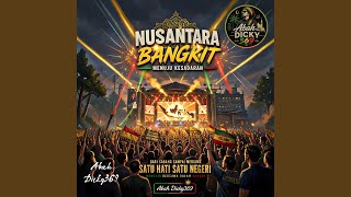 NUSANTARA BANGKIT (Menuju Kesadaran)