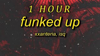 xxanteria, isq - FUNKED UP (SLOWED) | boogie down song | 1 HOUR