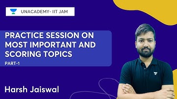 Practice Session on Most Important and Scoring Topics | Part 1 | IIT JAM 2023 | Harsh Jaiswal