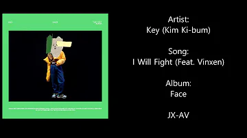 Kim Kibum Key - I Will Fight [Feat. VINXEN] (HD Audio)