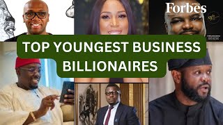Top Youngest Business BILLIONAIRES IN Nigeria 🇳🇬 2024 🤯🤯