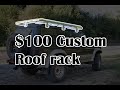 DIY Roof Rack Build for Roof Top Tent!