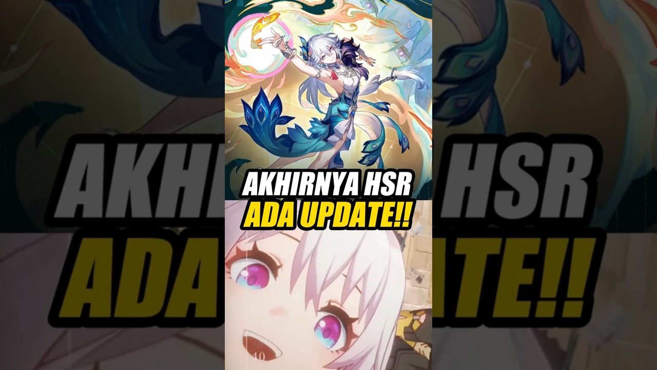AKHIRNYA HSR ADA UPDATE!!! 