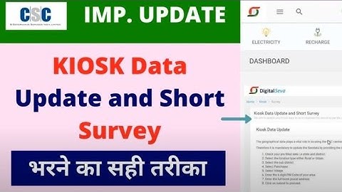 CSC Digital Seva Kiosk Data Update and Short Survey for CSC Vle