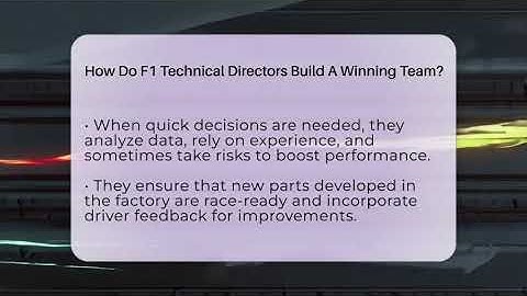 How Do F1 Technical Directors Build A Winning Team? - Pole Position Experts