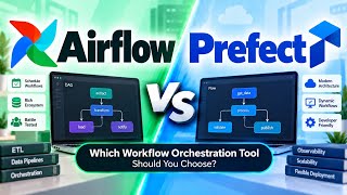 Airflow vs Prefect | Which Workflow Orchestration Tool Should You Choose | Uplatz