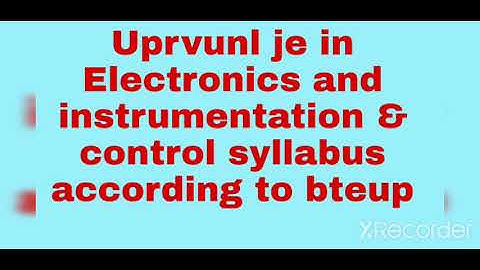 uprvunl je Electronics and instrumentation and control syllabus