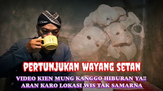 pertunjukan wayang setan - kanda jurig