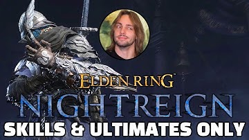 Soloing Nightreign using ONLY character skills & ultimates