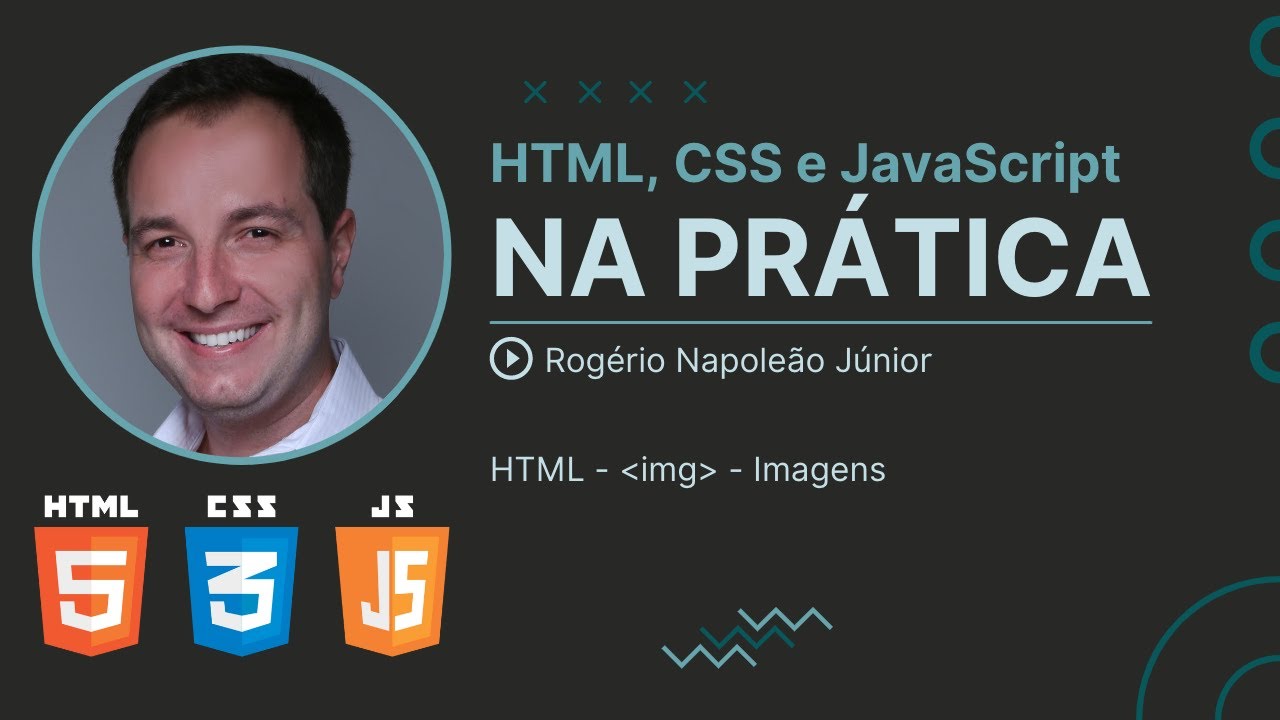 HTML, CSS e JS na Prática - Imagens no HTML - Tag IMG - YouTube