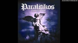 Video thumbnail of "La senda de los antihéroes - Los Paralitikos"