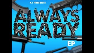 K1   Allways Ready Allways Ready Ep