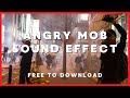 Angry Crowd Sound Effect- No Copyright - FREE Sound Effects - Royalty Free - Vlog Creation