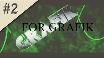 INTRO FOR GRAFIK | #2