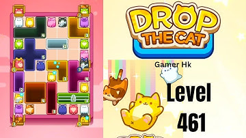 Drop The Cat Level 461 Walkthrough Solution 