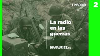 2  La radio en las guerras