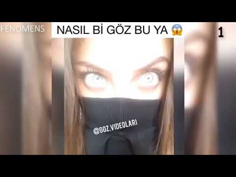 Göz videoları  gözel göz hansıdı?