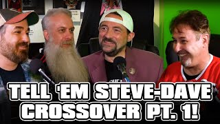 SModcast 440: Retell ‘Em, Steve-Dave, Part 1 of 3