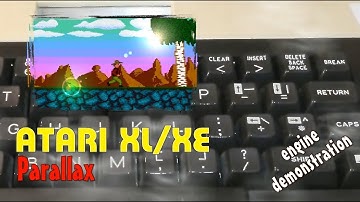 Atari XL/XE -=Parallax Engine Demonstration=-