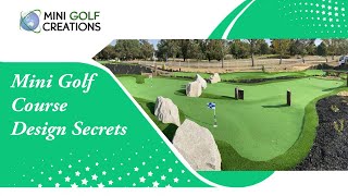 Mini Golf Course Design Secrets