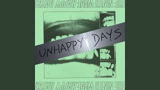 Unhappy Days! (The Twilight Sad Remix)