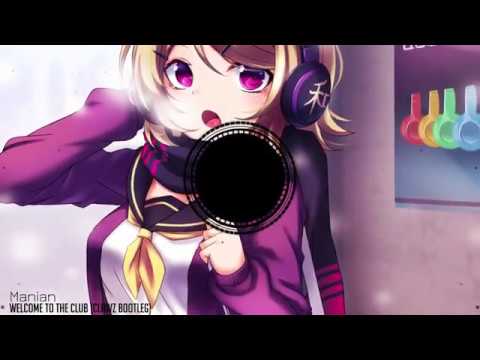 Stream Nightcore - Welcome To The Club (Remix) ✕ by animes