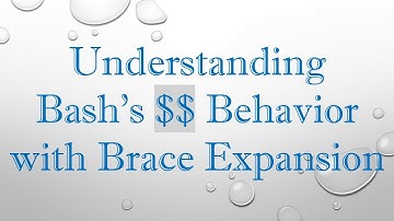 Understanding Bash