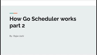 How Go Scheduler works part2 #threads #threadpool #golanguage #golangtutorial #golang