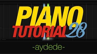 Piano Tutorial 28 - Aydede (110 bpm)