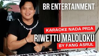 Karaoke lagu bugis Riwettu maloloku |  Musik By Fang Asrul