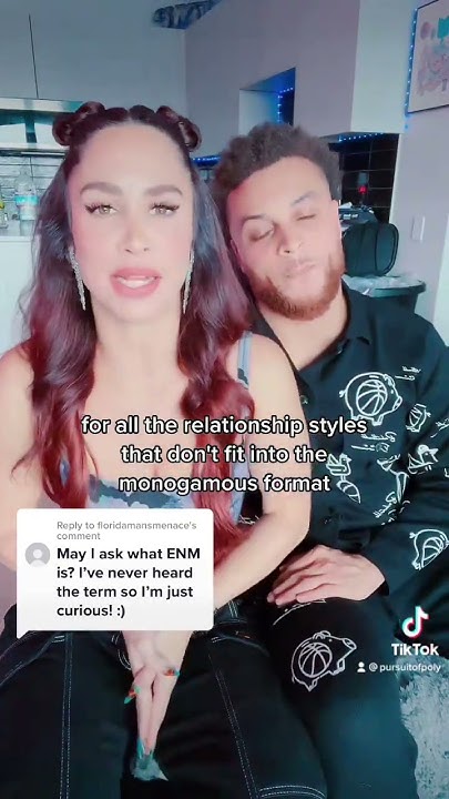 ENM What Is Ethical Non Monogamy shorts reels dating couplegoals enm-what-is-ethical-non-monogamy-shorts-reels-dating-couplegoals