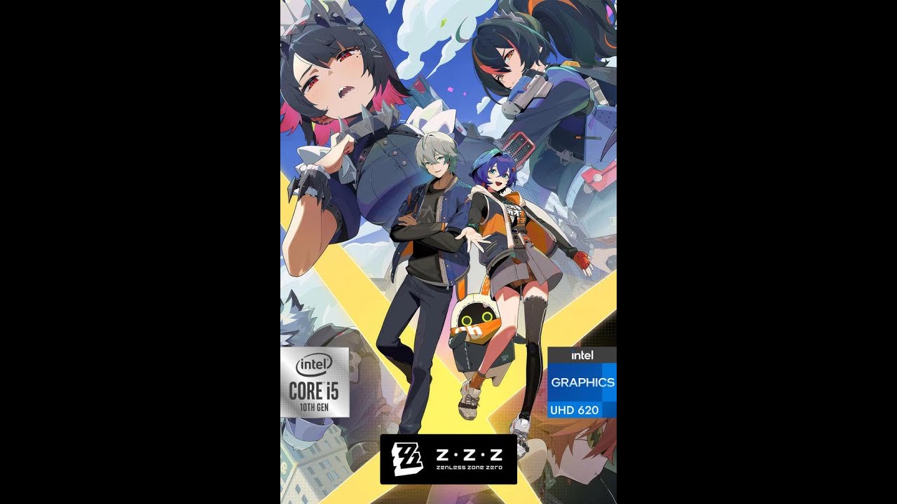 i play this game on intel uhd 620 | zenless zone zero