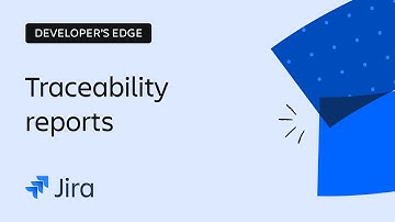 Issue Management and Defect Tracking with Traceability Reports | The Developer’s Edge | Atlassian