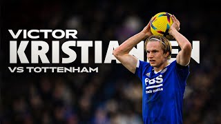 Watch Kristiansen's Home Debut for Leicester City!