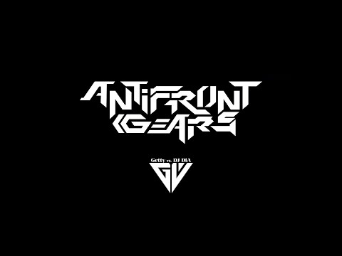 Getty vs DJ DiA - Antifront Gears (Official Music Video)