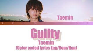 TAEMIN (태민) – Guilty ( Color coded lyrics Eng/Rom/Han) Resimi